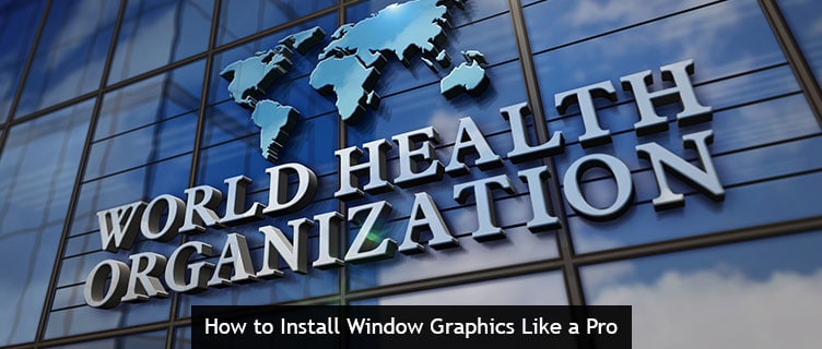 How to Install Window Graphics Like a Pro