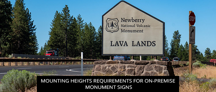Mounting Heights Requirements For On-Premise Monument Signs
