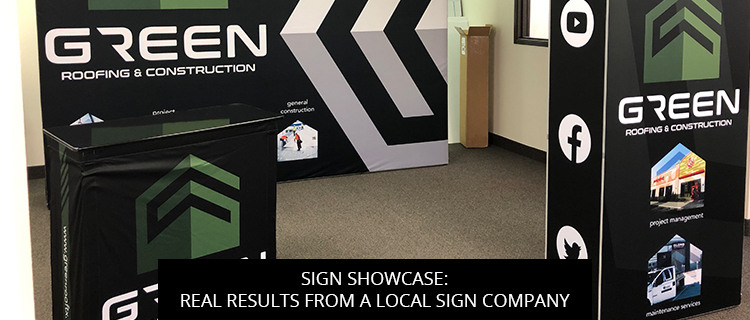 Sign Showcase: Real Results from a Local Sign Company