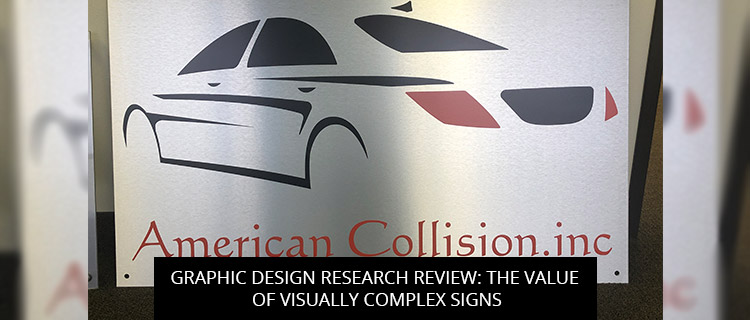 Graphic Design Research Review: The Value Of Visually Complex Signs
